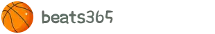 beats365(中国区)-唯一官方网站